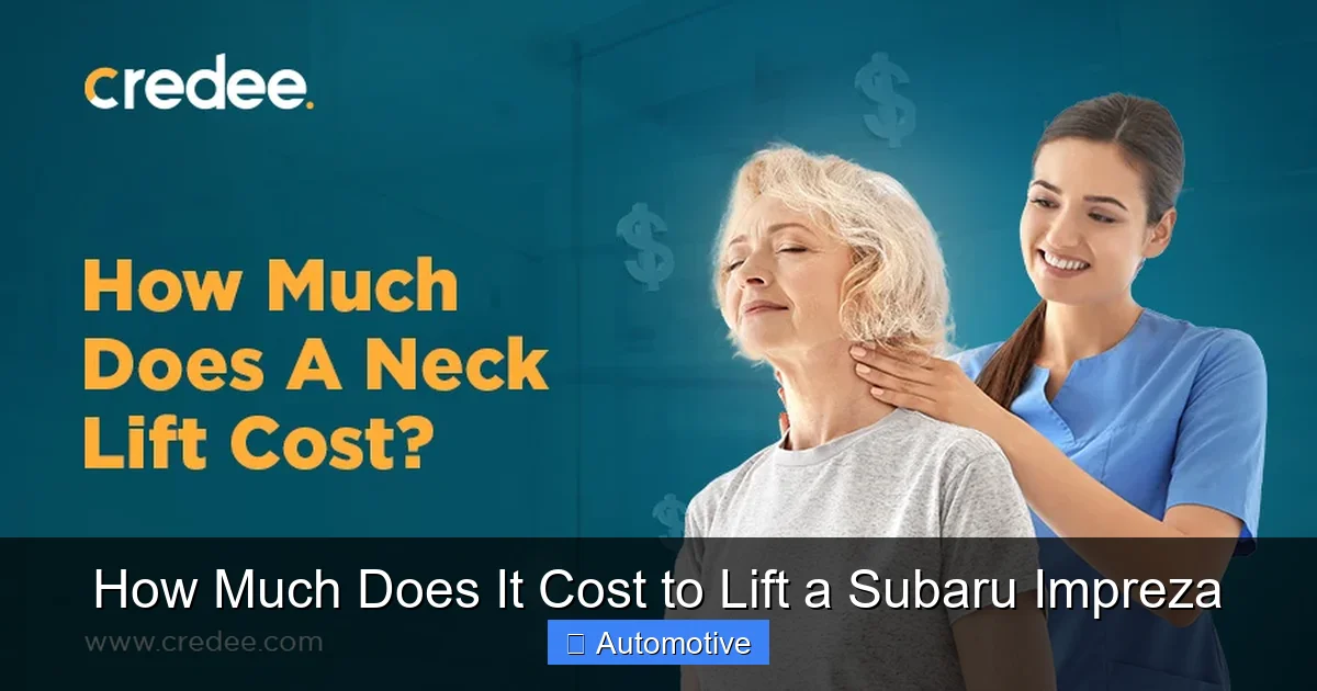 How Much Does It Cost to Lift a Subaru Impreza
