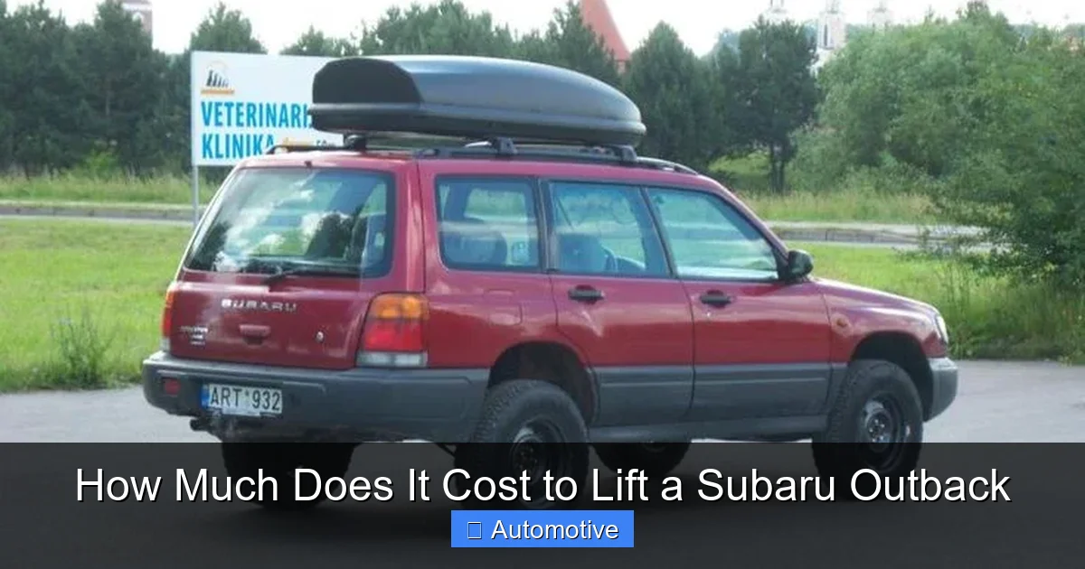 How Much Does It Cost to Lift a Subaru Outback
