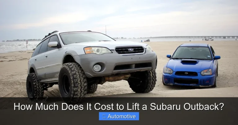 How Much Does It Cost to Lift a Subaru Outback?