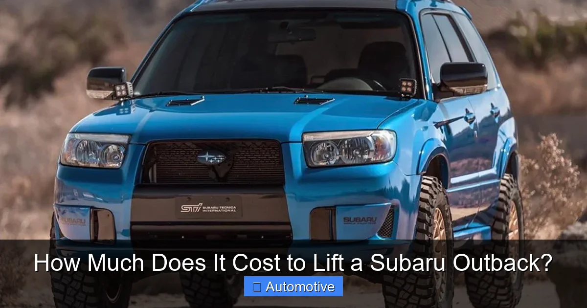 How Much Does It Cost to Lift a Subaru Outback?