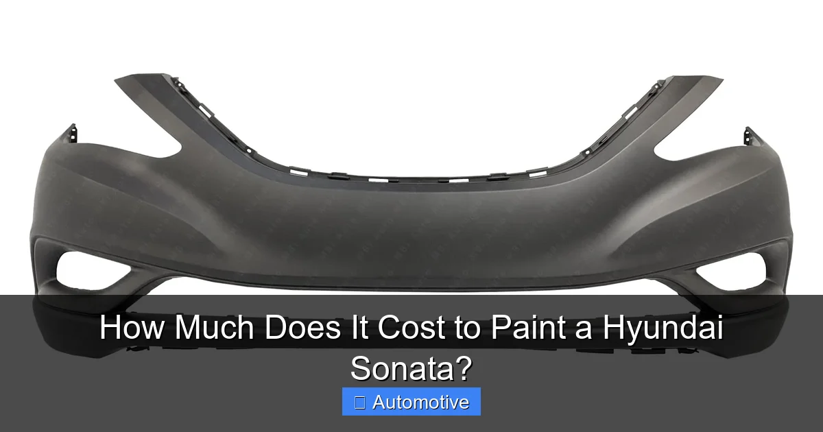 How Much Does It Cost to Paint a Hyundai Sonata?