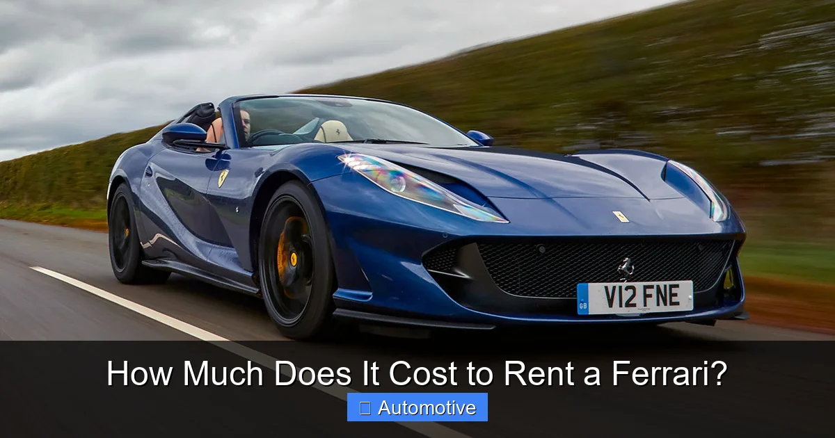 How Much Does It Cost to Rent a Ferrari?