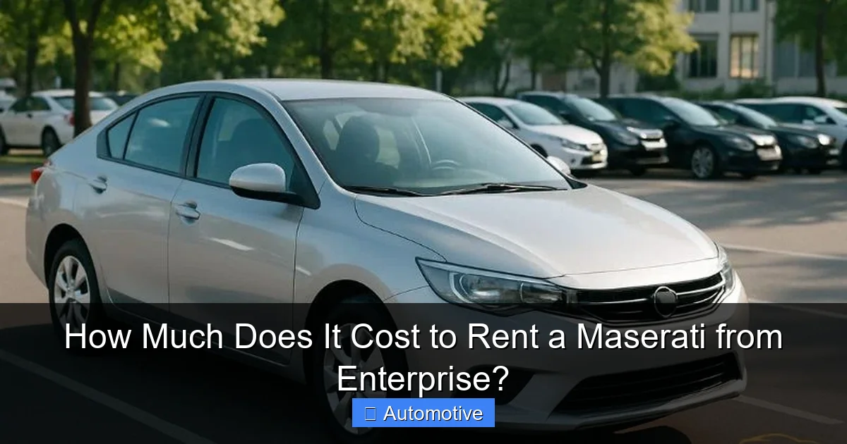 How Much Does It Cost to Rent a Maserati from Enterprise?