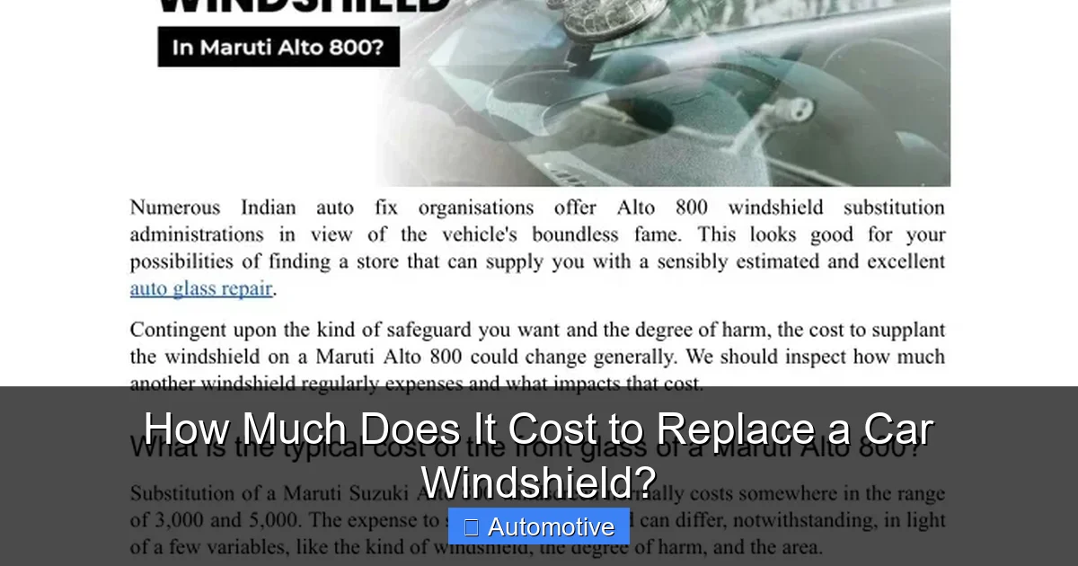 How Much Does It Cost to Replace a Car Windshield?