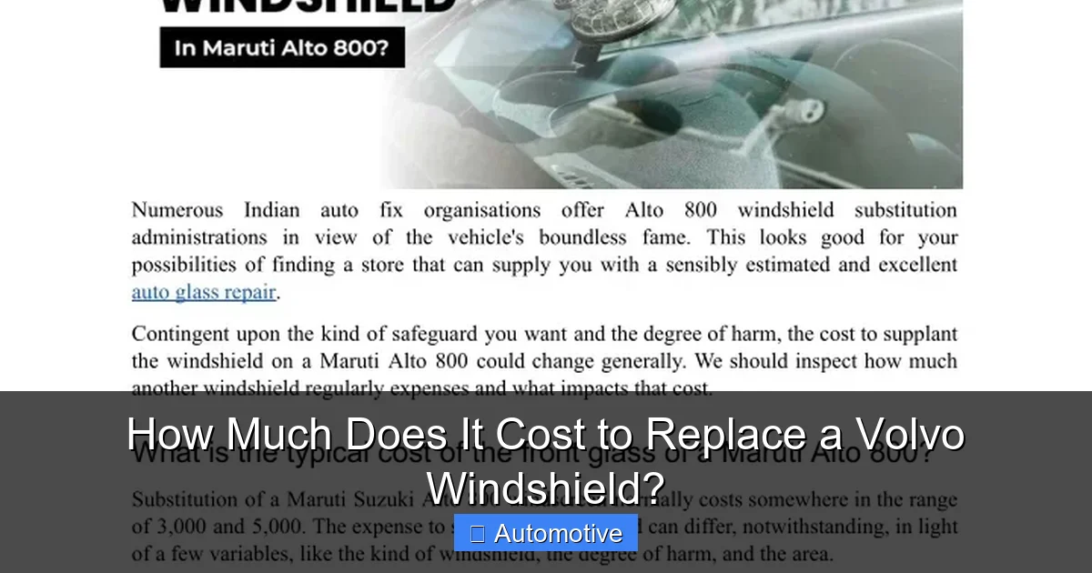 How Much Does It Cost to Replace a Volvo Windshield?