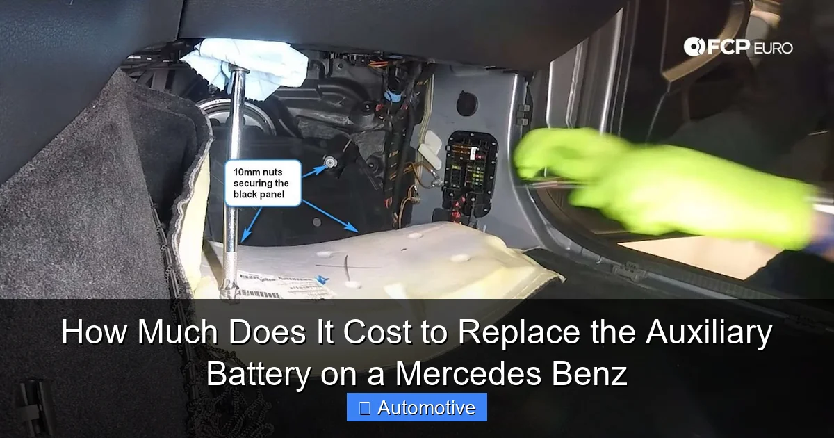 How Much Does It Cost to Replace the Auxiliary Battery on a Mercedes Benz