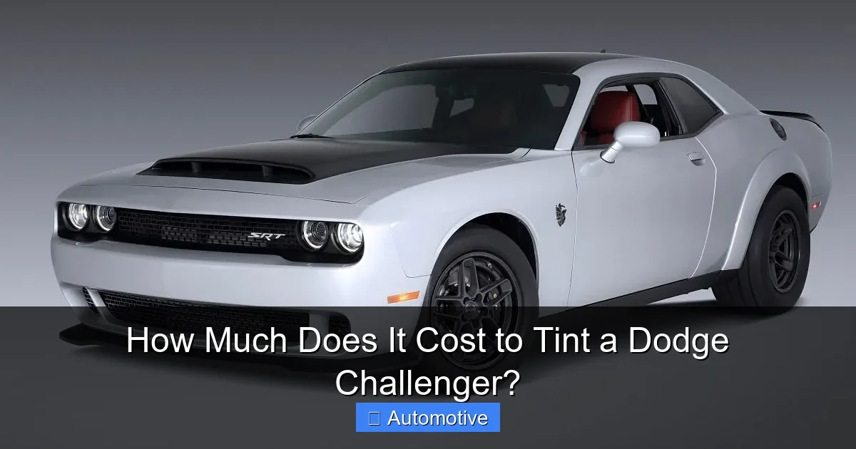 How Much Does It Cost to Tint a Dodge Challenger?