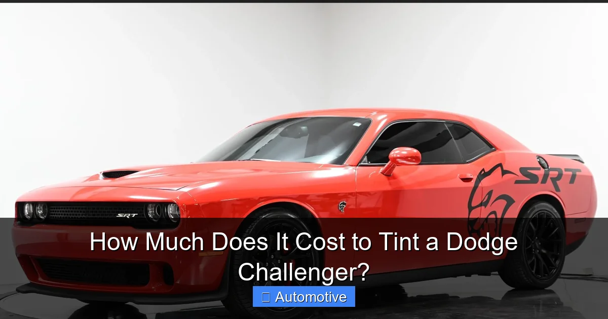 How Much Does It Cost to Tint a Dodge Challenger?