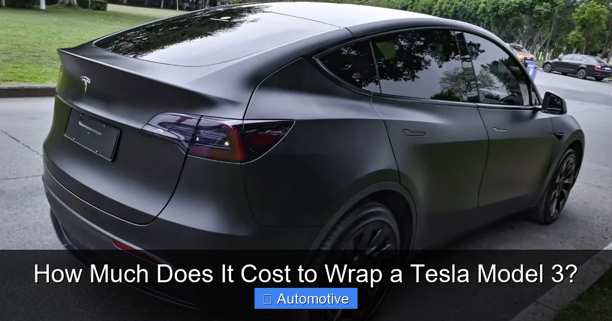 How Much Does It Cost to Wrap a Tesla Model 3?