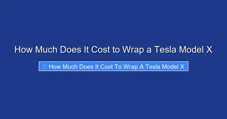 How Much Does It Cost to Wrap a Tesla Model X