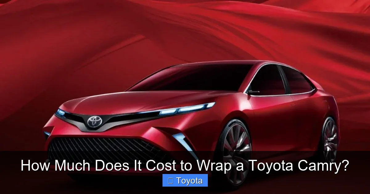 How Much Does It Cost to Wrap a Toyota Camry?