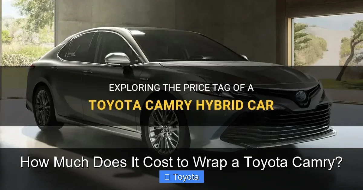How Much Does It Cost to Wrap a Toyota Camry?
