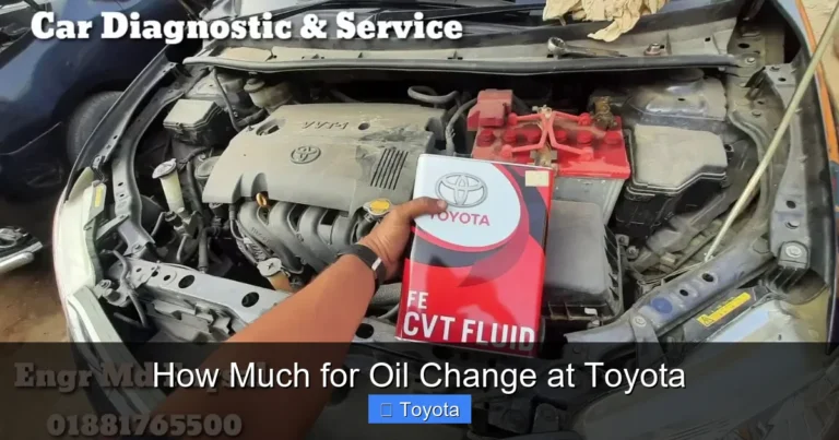 How Much for Oil Change at Toyota