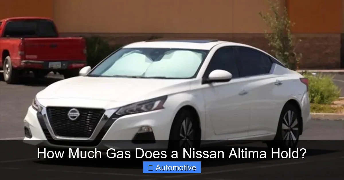 How Much Gas Does a Nissan Altima Hold?