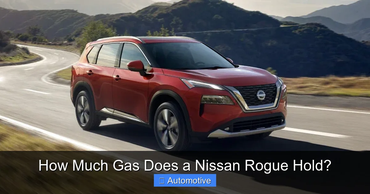 How Much Gas Does a Nissan Rogue Hold?