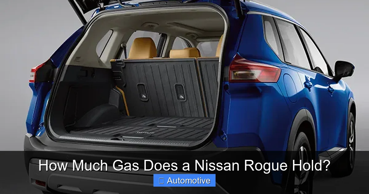 How Much Gas Does a Nissan Rogue Hold?