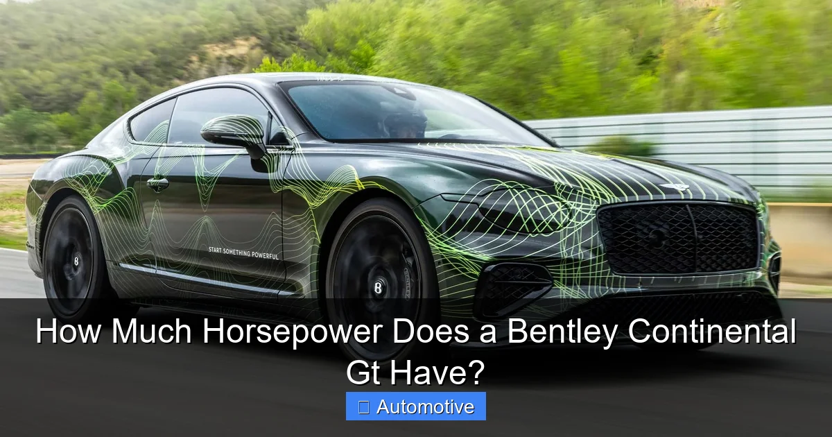 How Much Horsepower Does a Bentley Continental Gt Have?