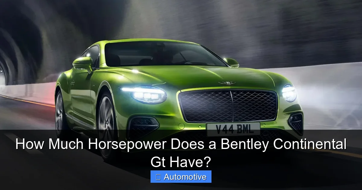 How Much Horsepower Does a Bentley Continental Gt Have?