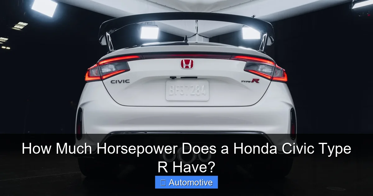 How Much Horsepower Does a Honda Civic Type R Have?