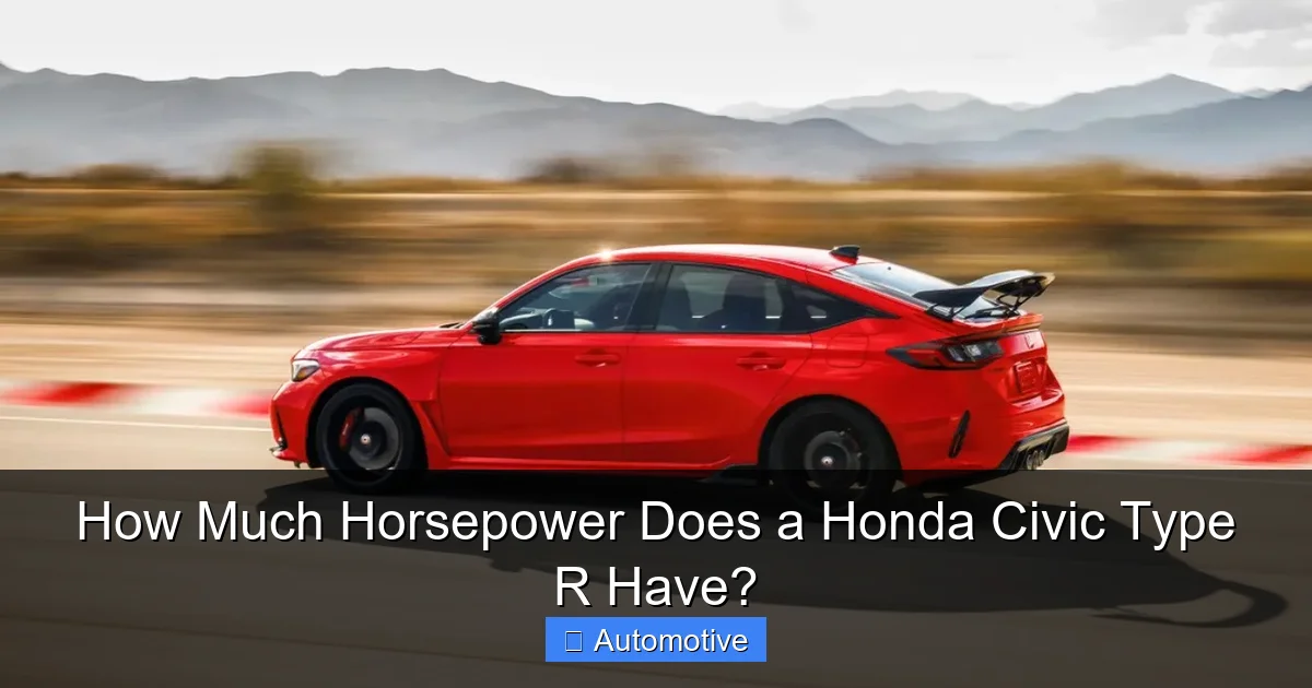 How Much Horsepower Does a Honda Civic Type R Have?