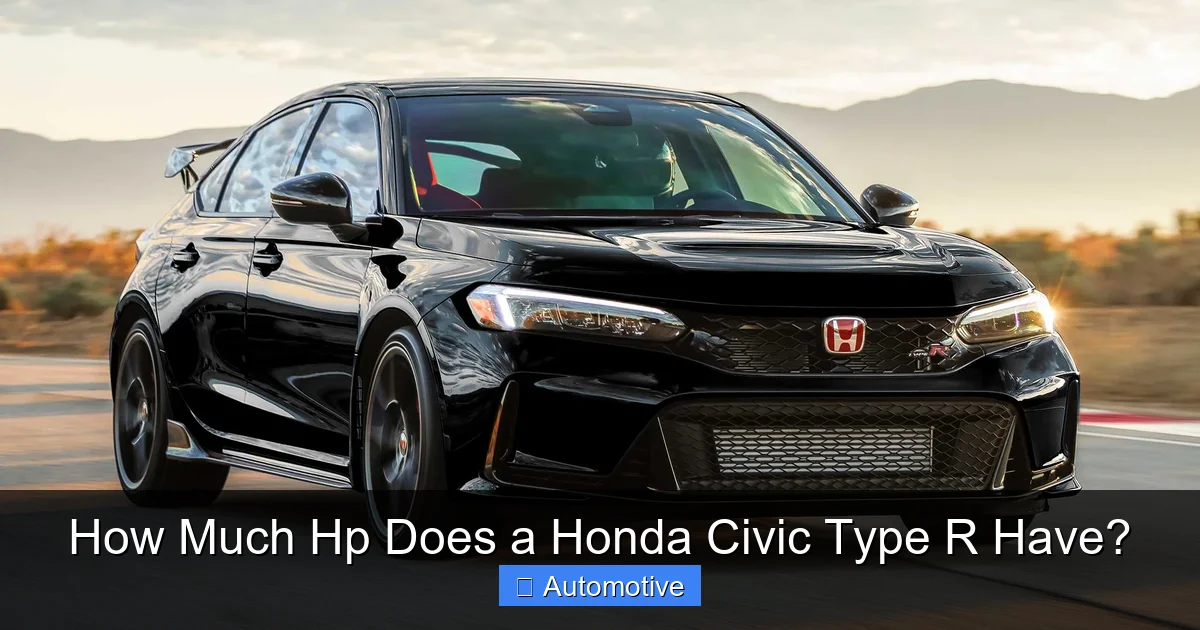 How Much Hp Does a Honda Civic Type R Have?