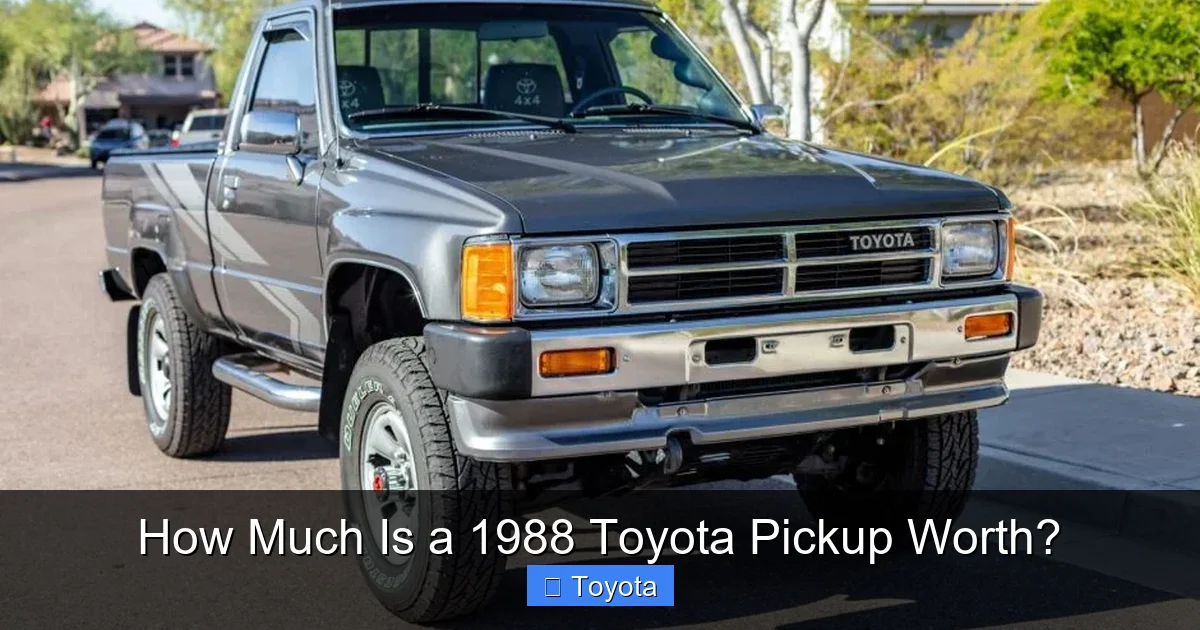 How Much Is a 1988 Toyota Pickup Worth?