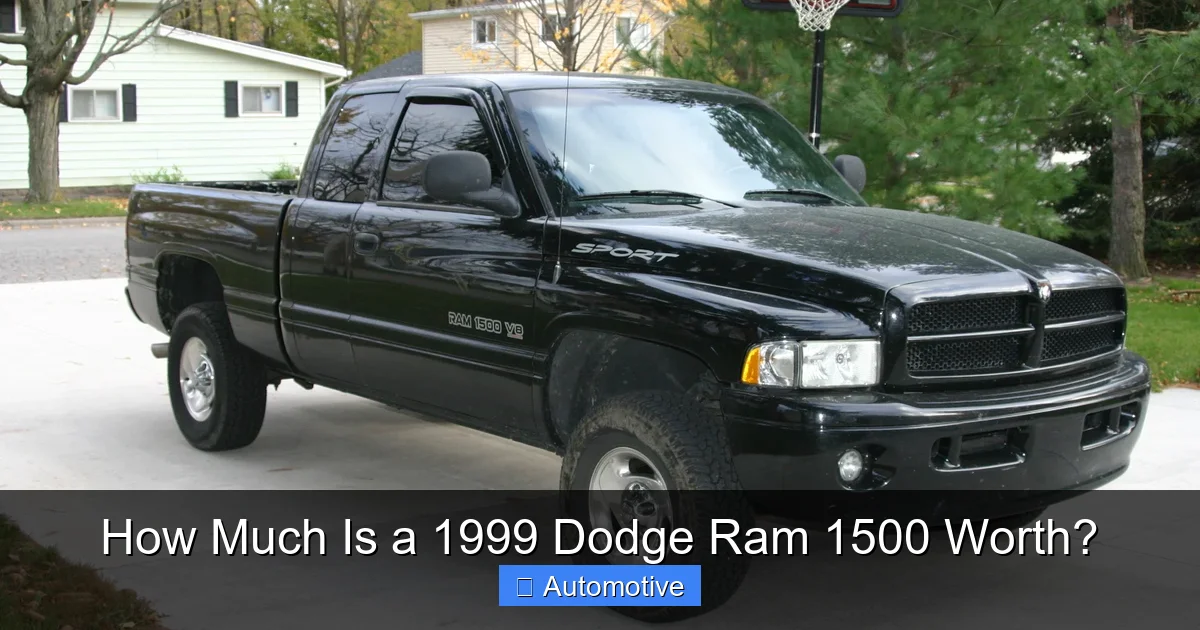 How Much Is a 1999 Dodge Ram 1500 Worth?