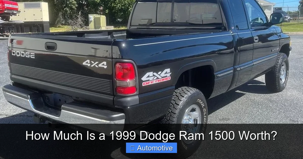 How Much Is a 1999 Dodge Ram 1500 Worth?