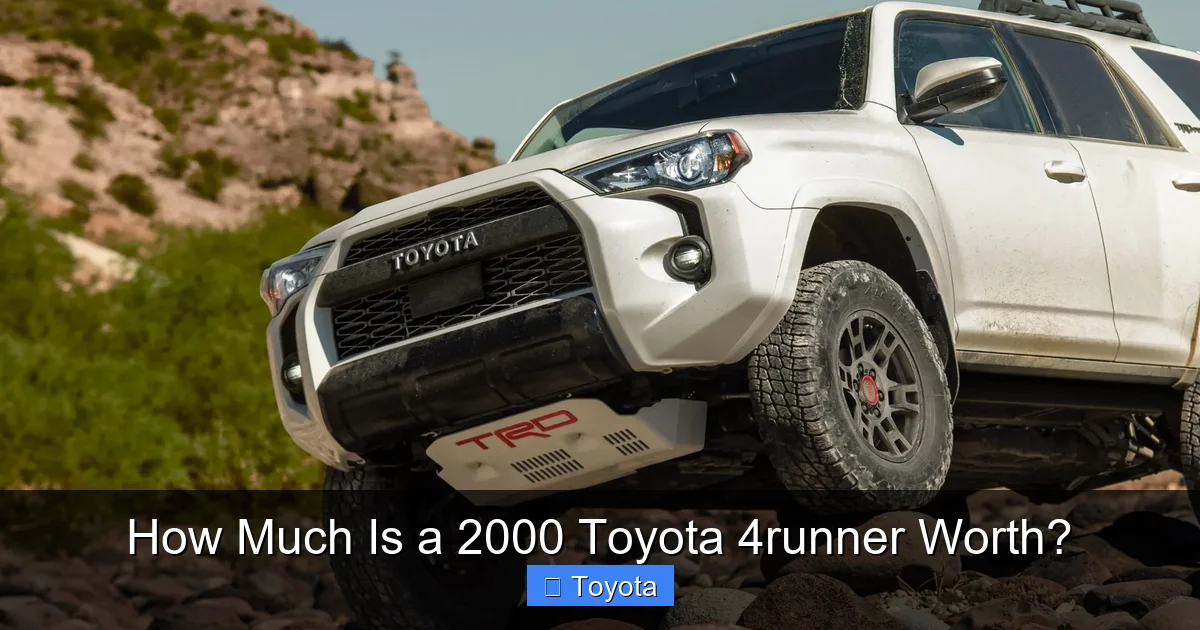 How Much Is a 2000 Toyota 4runner Worth?