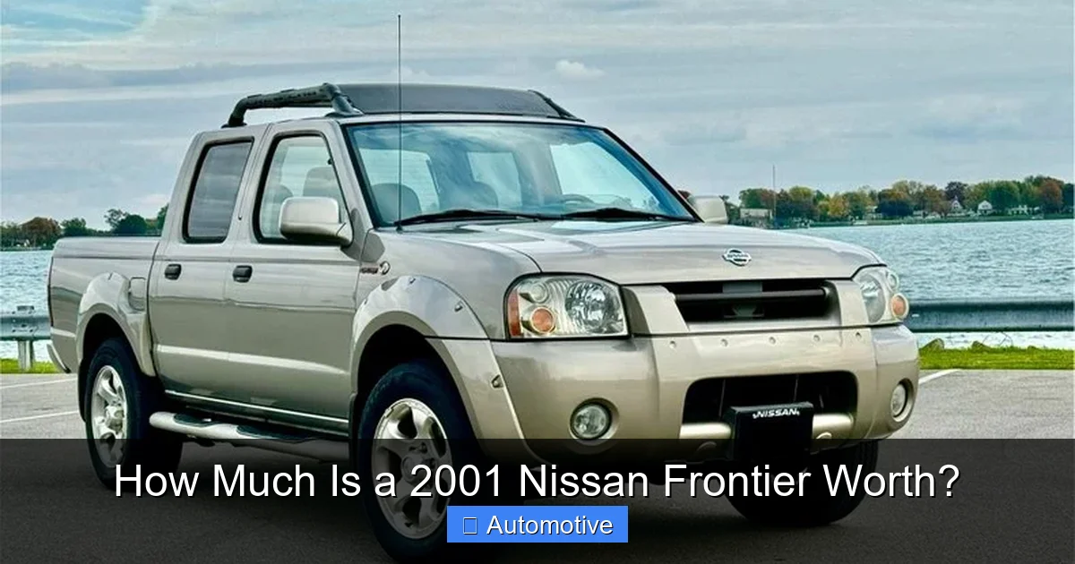 How Much Is a 2001 Nissan Frontier Worth?
