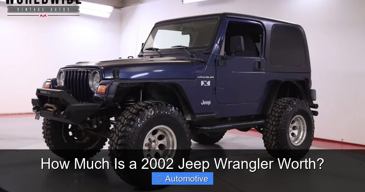 How Much Is a 2002 Jeep Wrangler Worth?