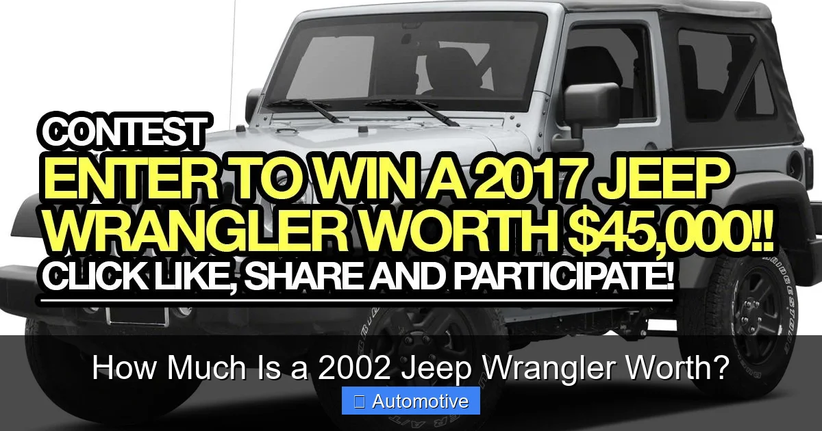How Much Is a 2002 Jeep Wrangler Worth?