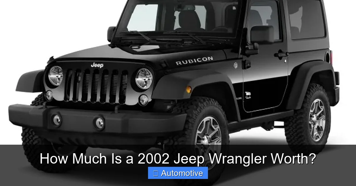 How Much Is a 2002 Jeep Wrangler Worth?