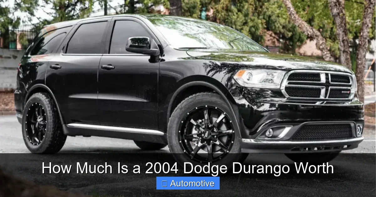 How Much Is a 2004 Dodge Durango Worth