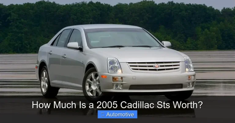 How Much Is a 2005 Cadillac Sts Worth?