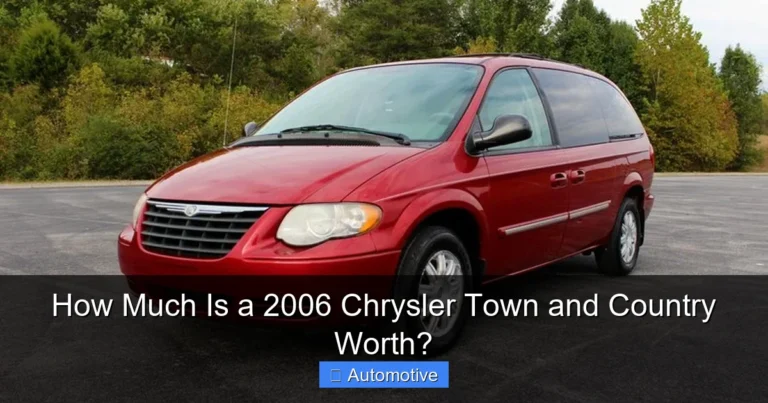 How Much Is a 2006 Chrysler Town and Country Worth?