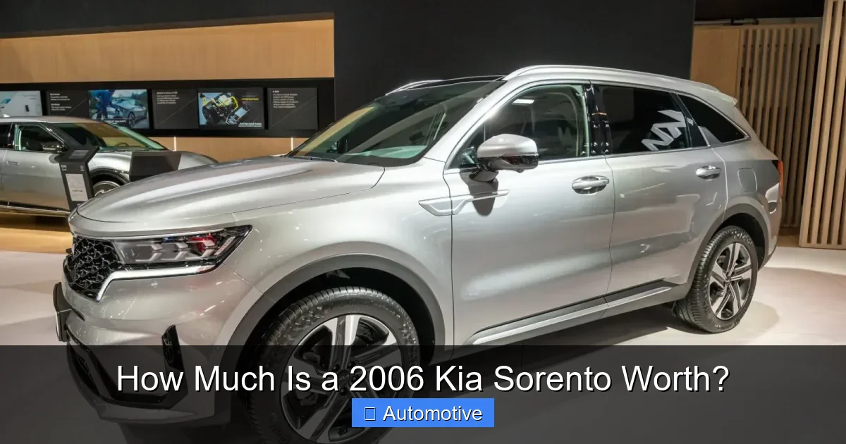 How Much Is a 2006 Kia Sorento Worth?