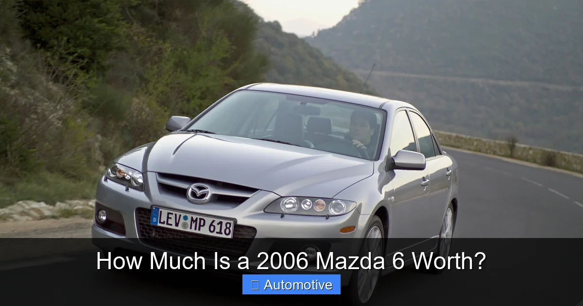 How Much Is a 2006 Mazda 6 Worth?