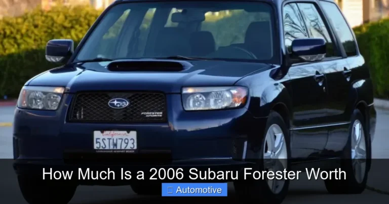 How Much Is a 2006 Subaru Forester Worth