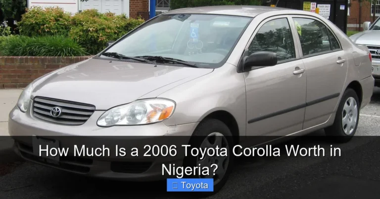 How Much Is a 2006 Toyota Corolla Worth in Nigeria?