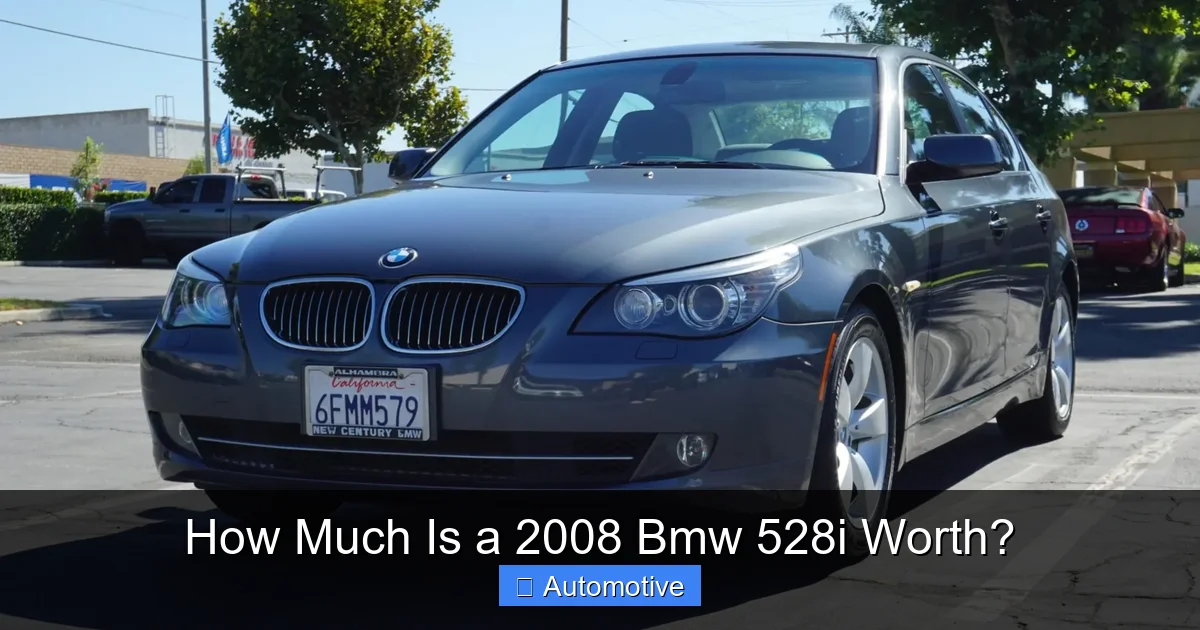 How Much Is a 2008 Bmw 528i Worth?