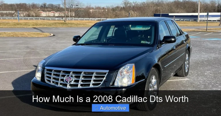How Much Is a 2008 Cadillac Dts Worth