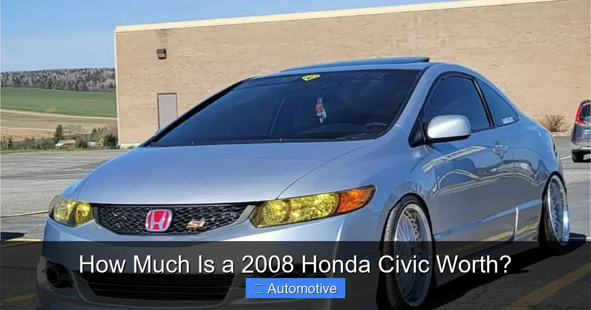How Much Is a 2008 Honda Civic Worth?
