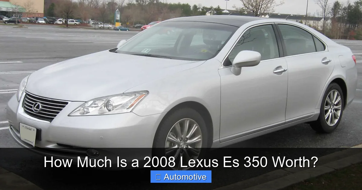 How Much Is a 2008 Lexus Es 350 Worth?
