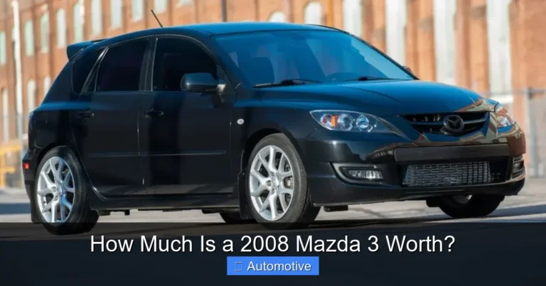How Much Is a 2008 Mazda 3 Worth?