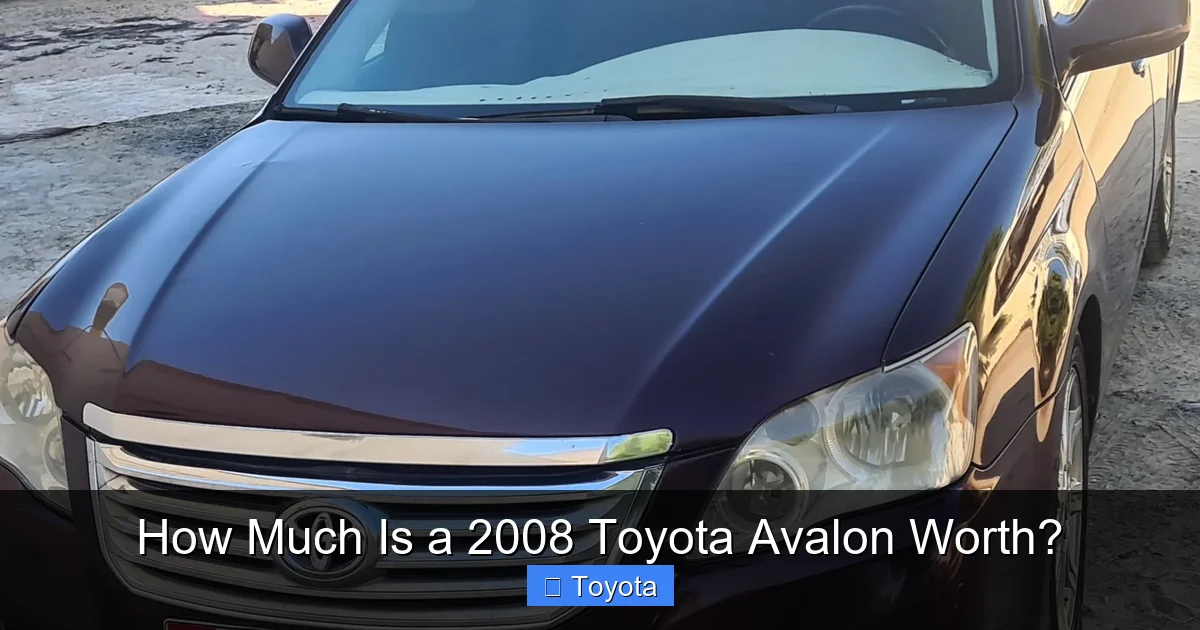 How Much Is a 2008 Toyota Avalon Worth?
