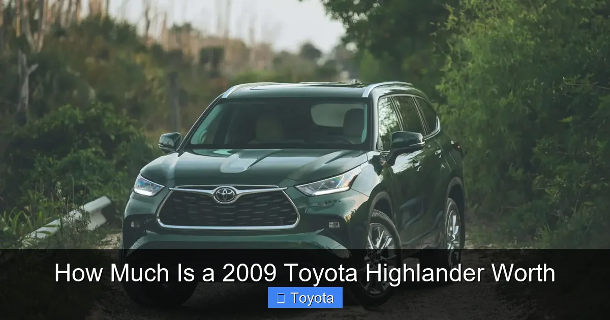 How Much Is a 2009 Toyota Highlander Worth