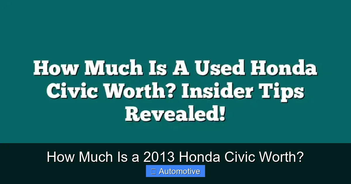 How Much Is a 2013 Honda Civic Worth?