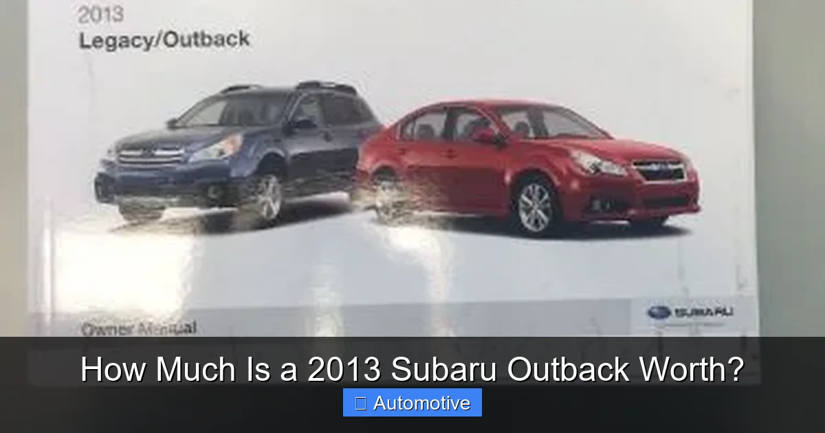 How Much Is a 2013 Subaru Outback Worth?