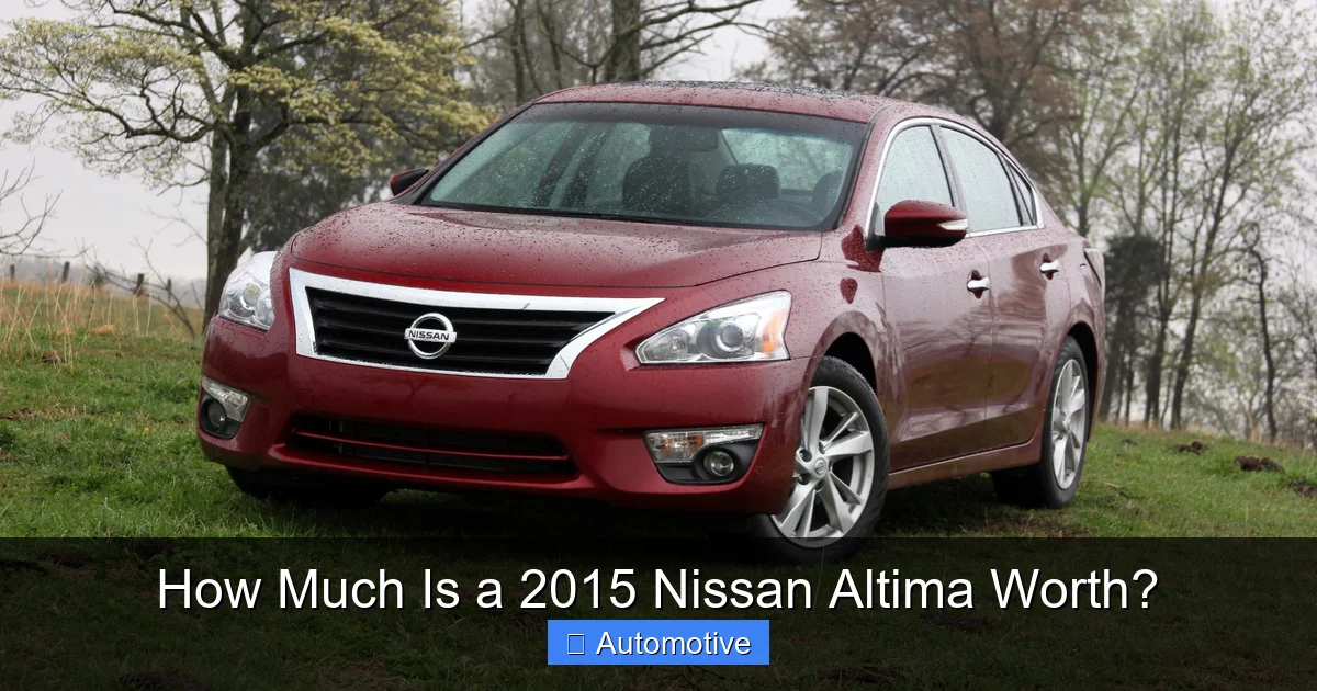 How Much Is a 2015 Nissan Altima Worth?